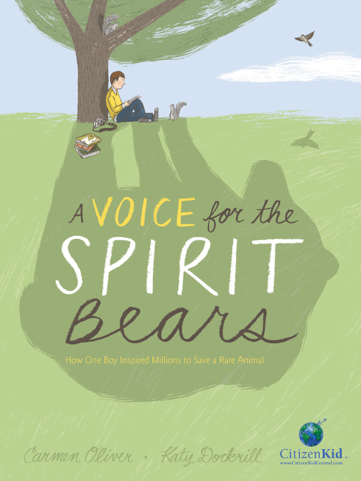 Title details for A Voice for the Spirit Bears by Carmen Oliver - Available